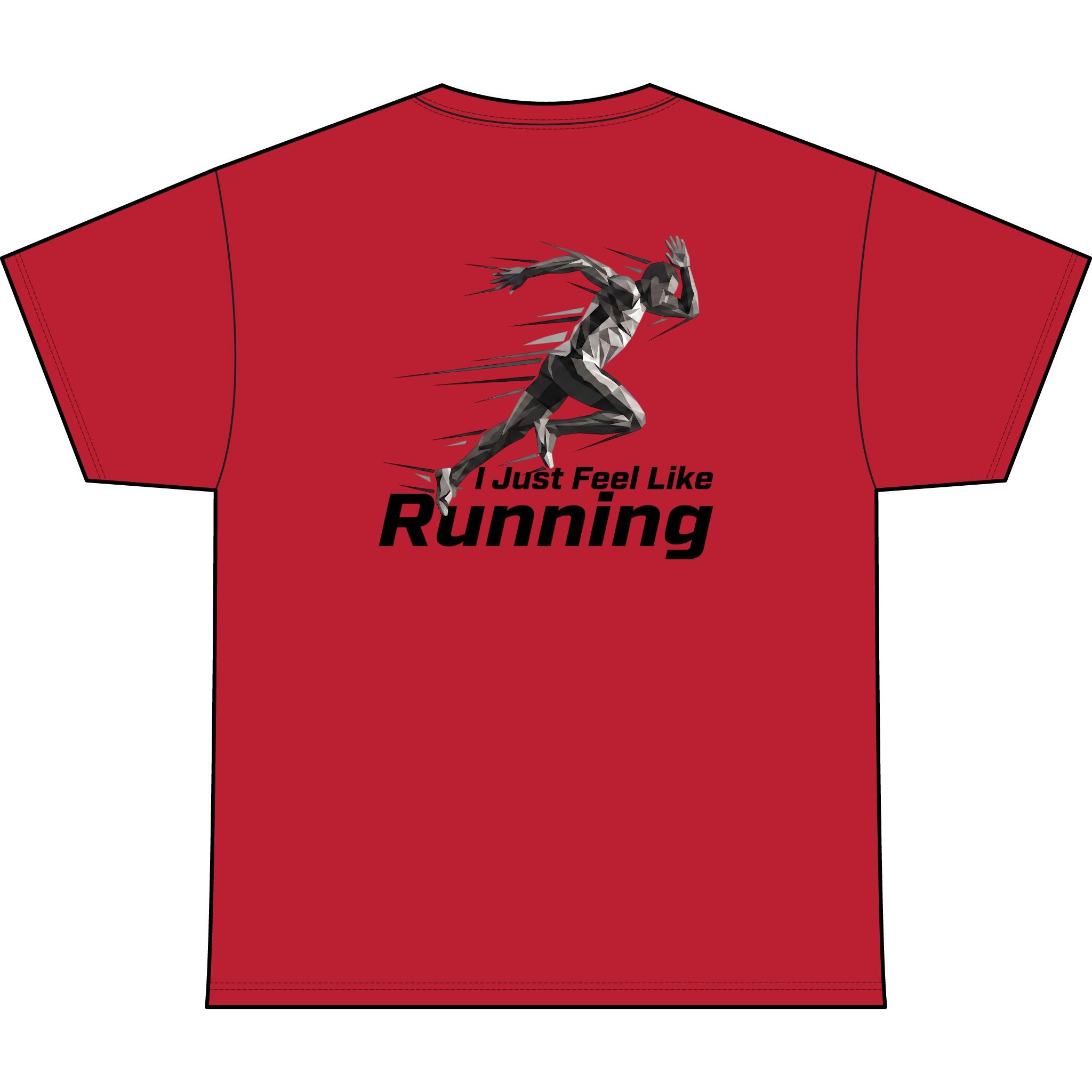 Men's "I Just Feel Like Running - Sprint" Moisture-wicking Shirt