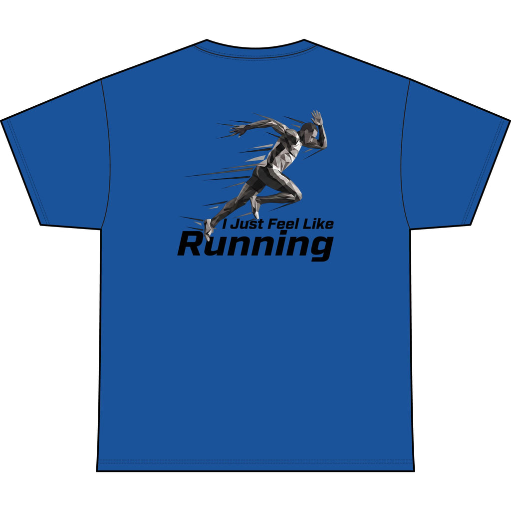Men's "I Just Feel Like Running - Sprint" Moisture-wicking Shirt