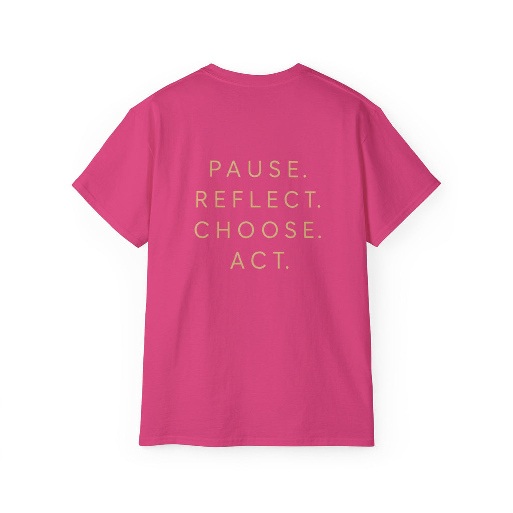 Talk to Your Heart Mountain T‑Shirt — "Pause. Reflect. Choose. Act." Inspirational Tee