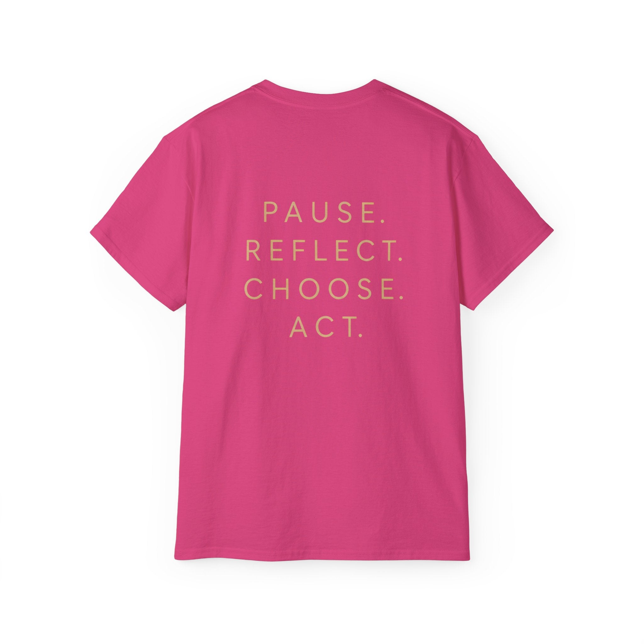 Talk to Your Heart Mountain T‑Shirt — "Pause. Reflect. Choose. Act." Inspirational Tee