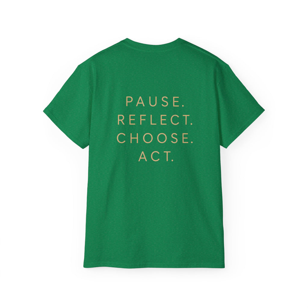 Talk to Your Heart Mountain T‑Shirt — "Pause. Reflect. Choose. Act." Inspirational Tee