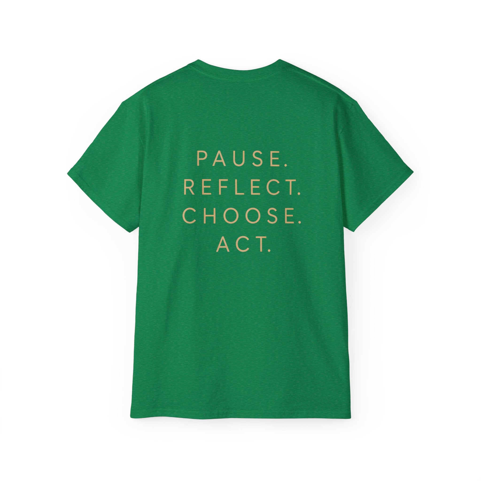 Talk to Your Heart Mountain T‑Shirt — "Pause. Reflect. Choose. Act." Inspirational Tee