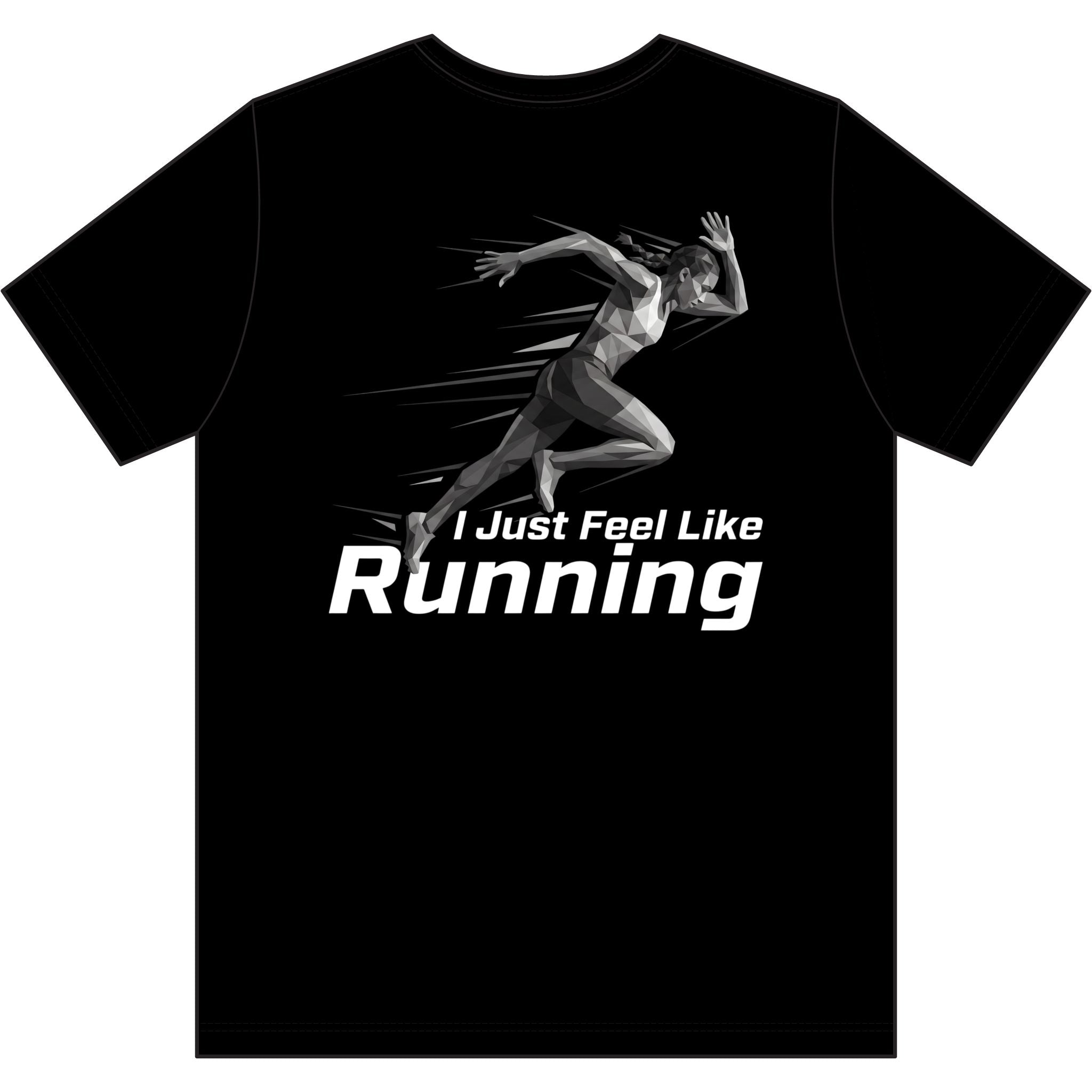 Ladies' "I Just Feel Like Running - Sprint" Moisture-wicking Tee