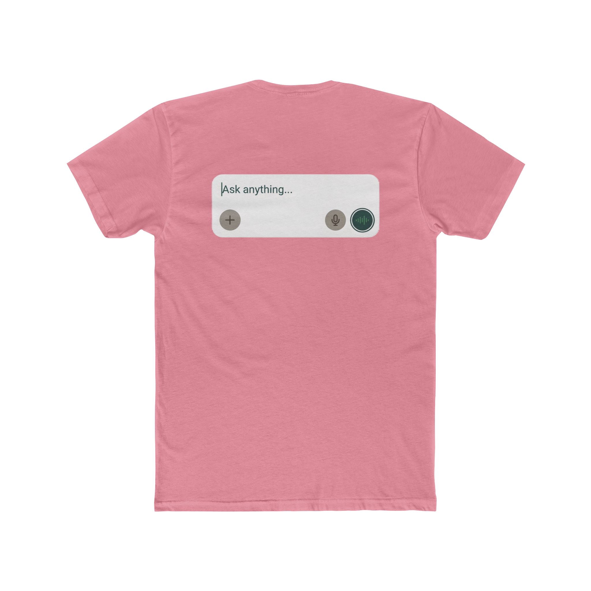 "Ask Anything" Unisex Graphic Tee