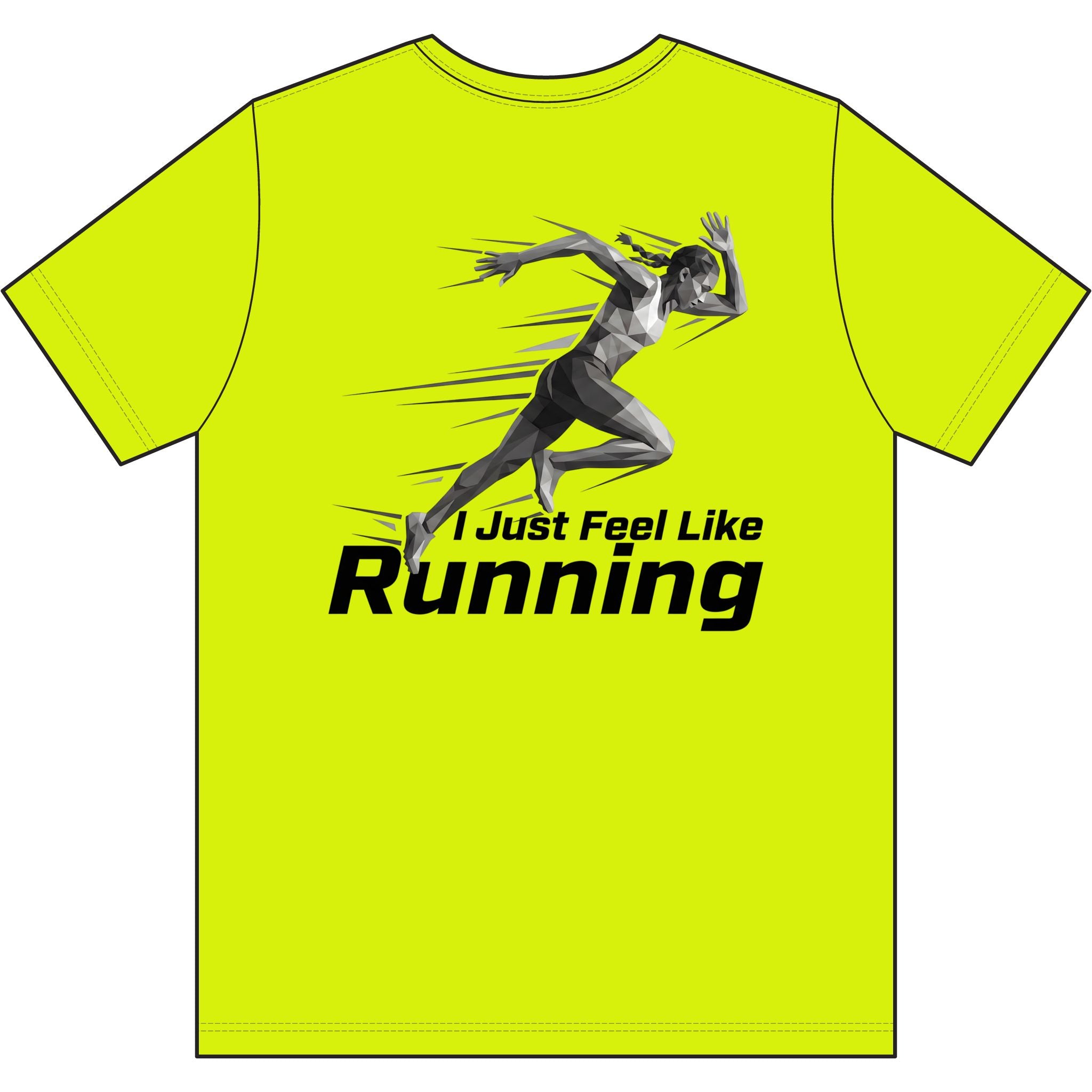 Ladies' "I Just Feel Like Running - Sprint" Moisture-wicking Tee