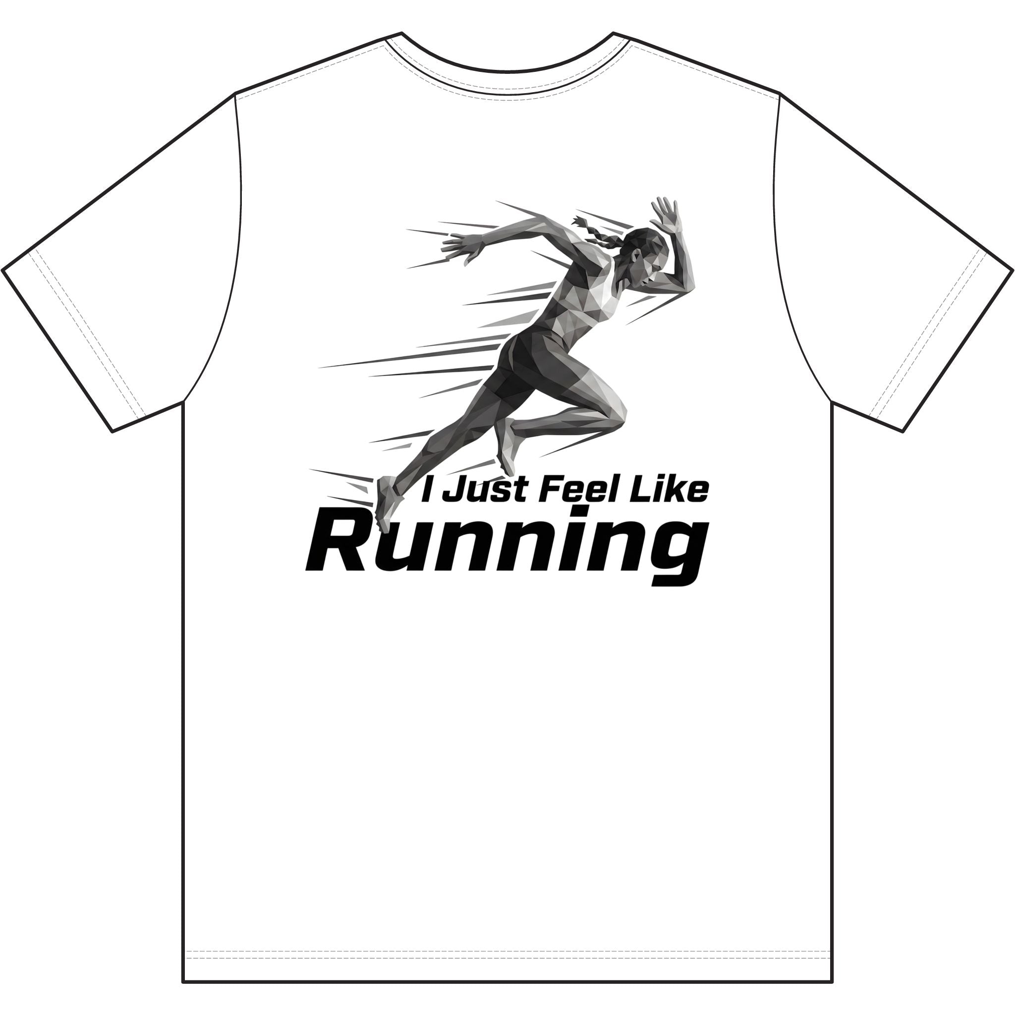 Ladies' "I Just Feel Like Running - Sprint" Moisture-wicking Tee