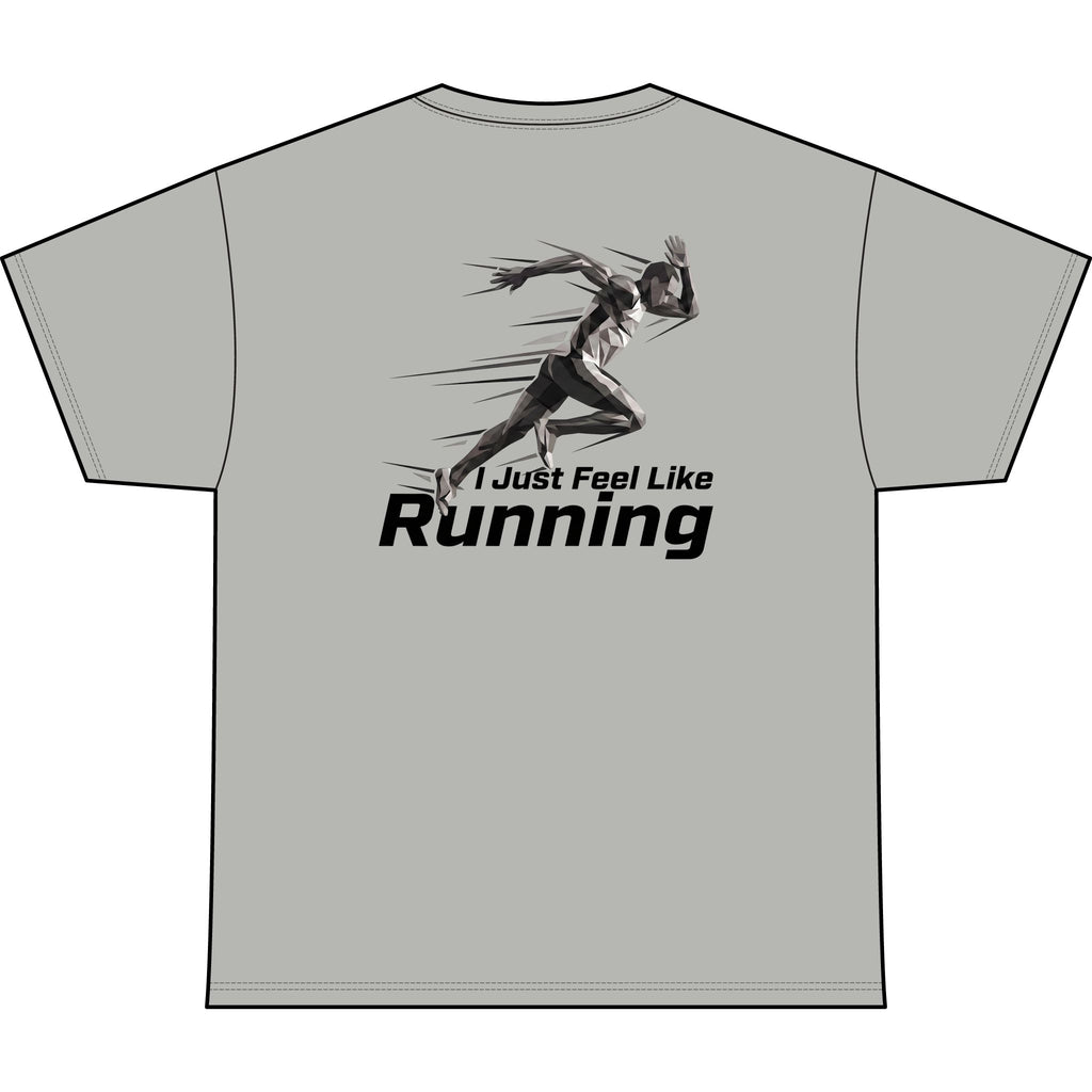 Men's "I Just Feel Like Running - Sprint" Moisture-wicking Shirt