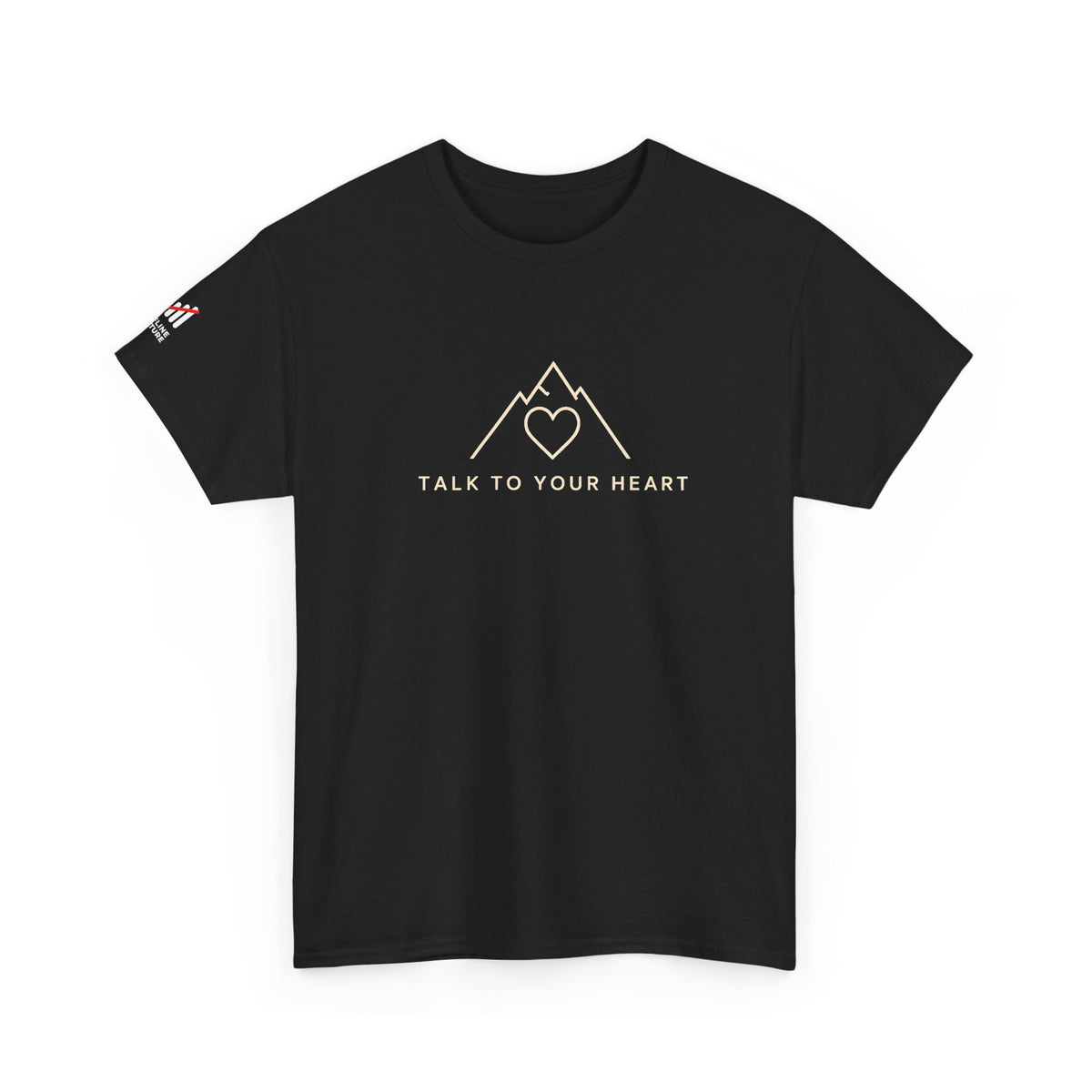 "Talk to Your Heart" Inspirational Shirt