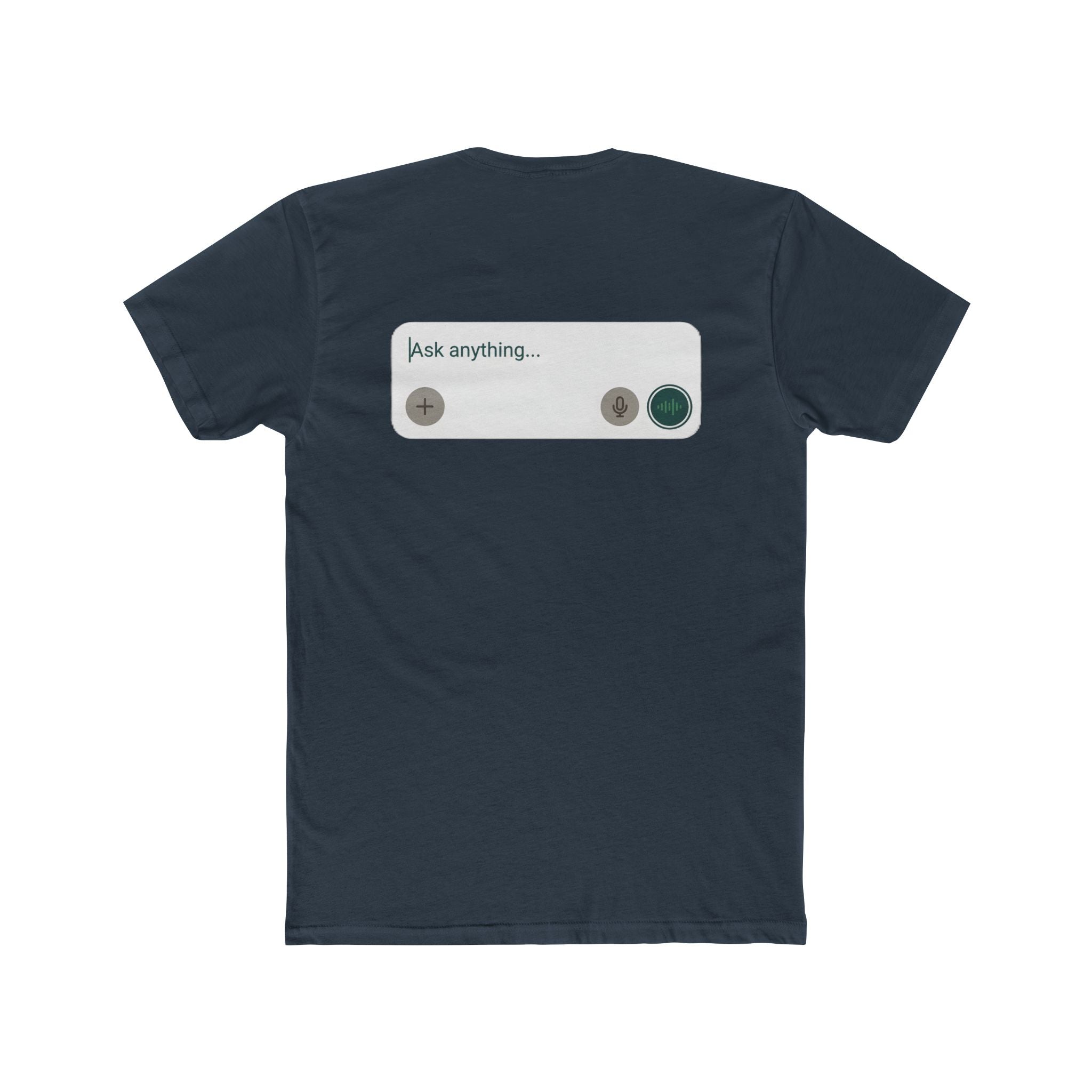 "Ask Anything" Unisex Graphic Tee