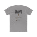 "Trained on Coffee" Unisex Graphic Tee