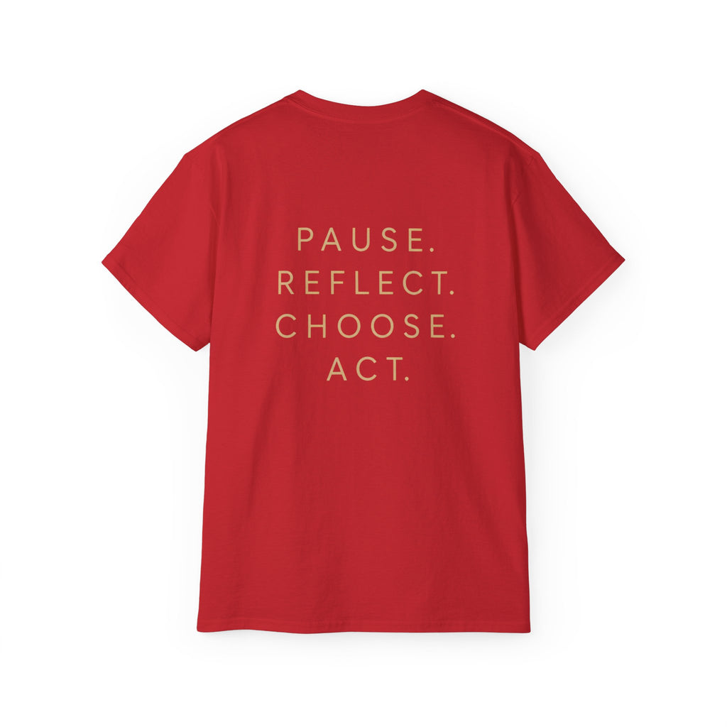 Talk to Your Heart Mountain T‑Shirt — "Pause. Reflect. Choose. Act." Inspirational Tee