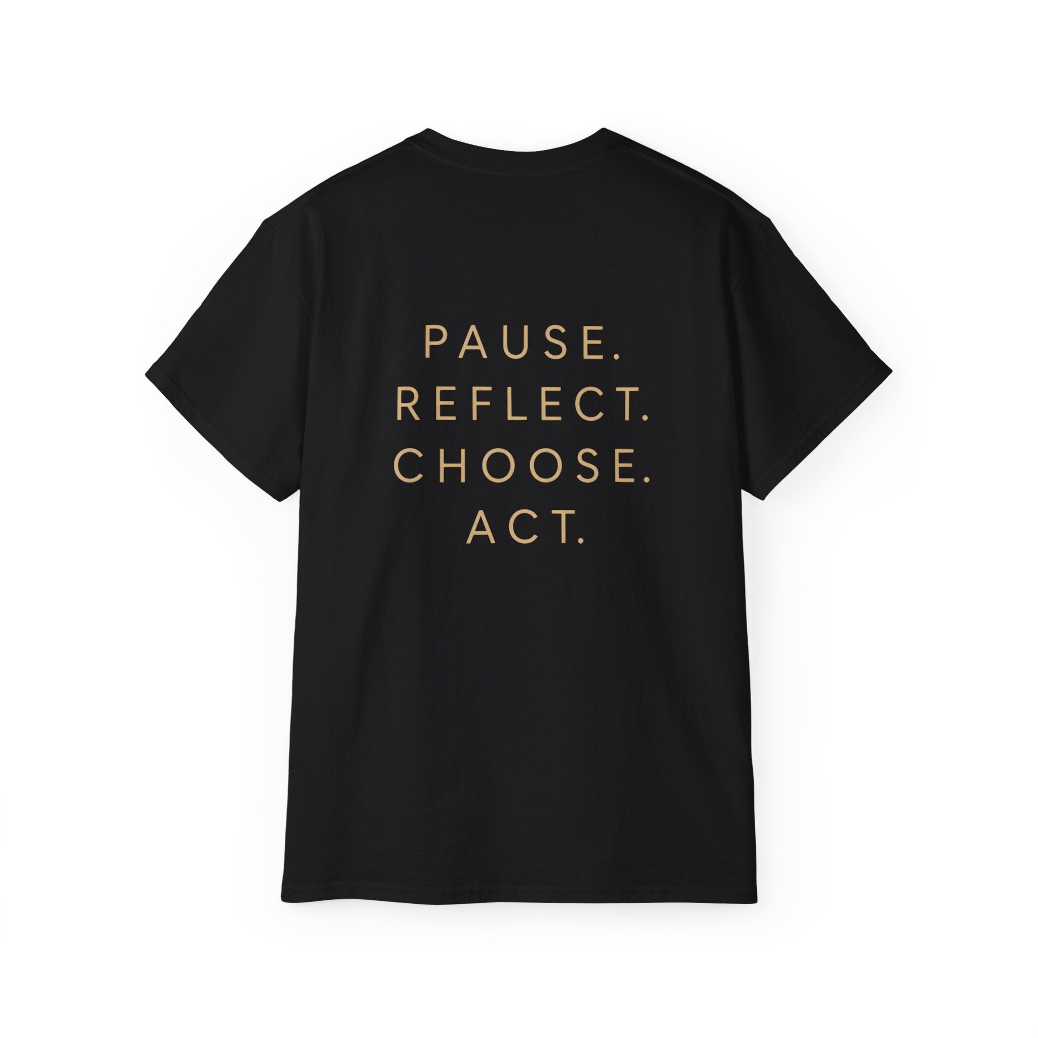 Talk to Your Heart Mountain T‑Shirt — "Pause. Reflect. Choose. Act." Inspirational Tee
