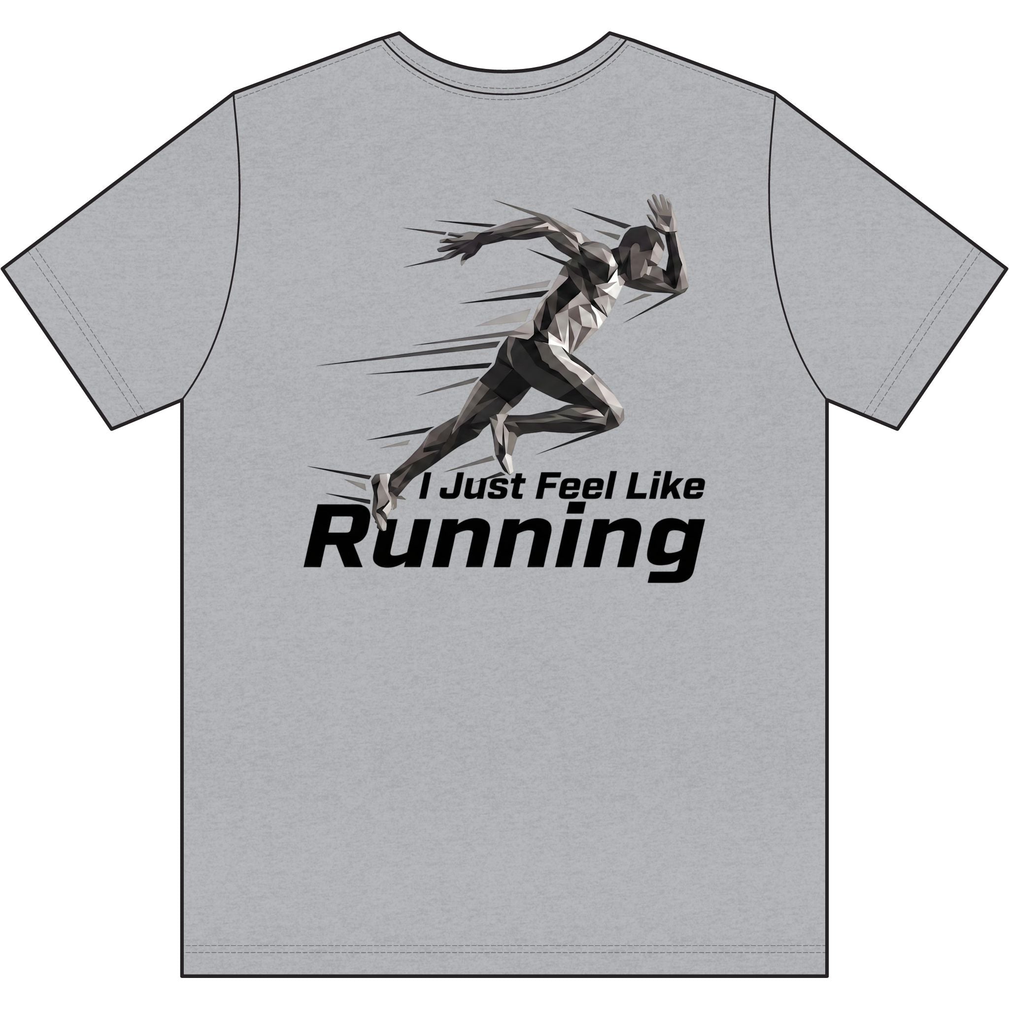 Men's "I Just Feel Like Running - Sprint" Graphic Tee