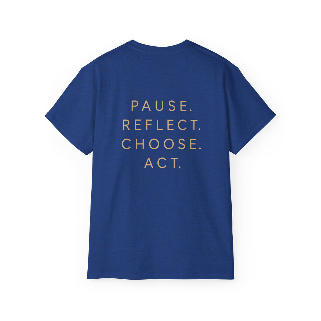 Talk to Your Heart Mountain T‑Shirt — "Pause. Reflect. Choose. Act." Inspirational Tee