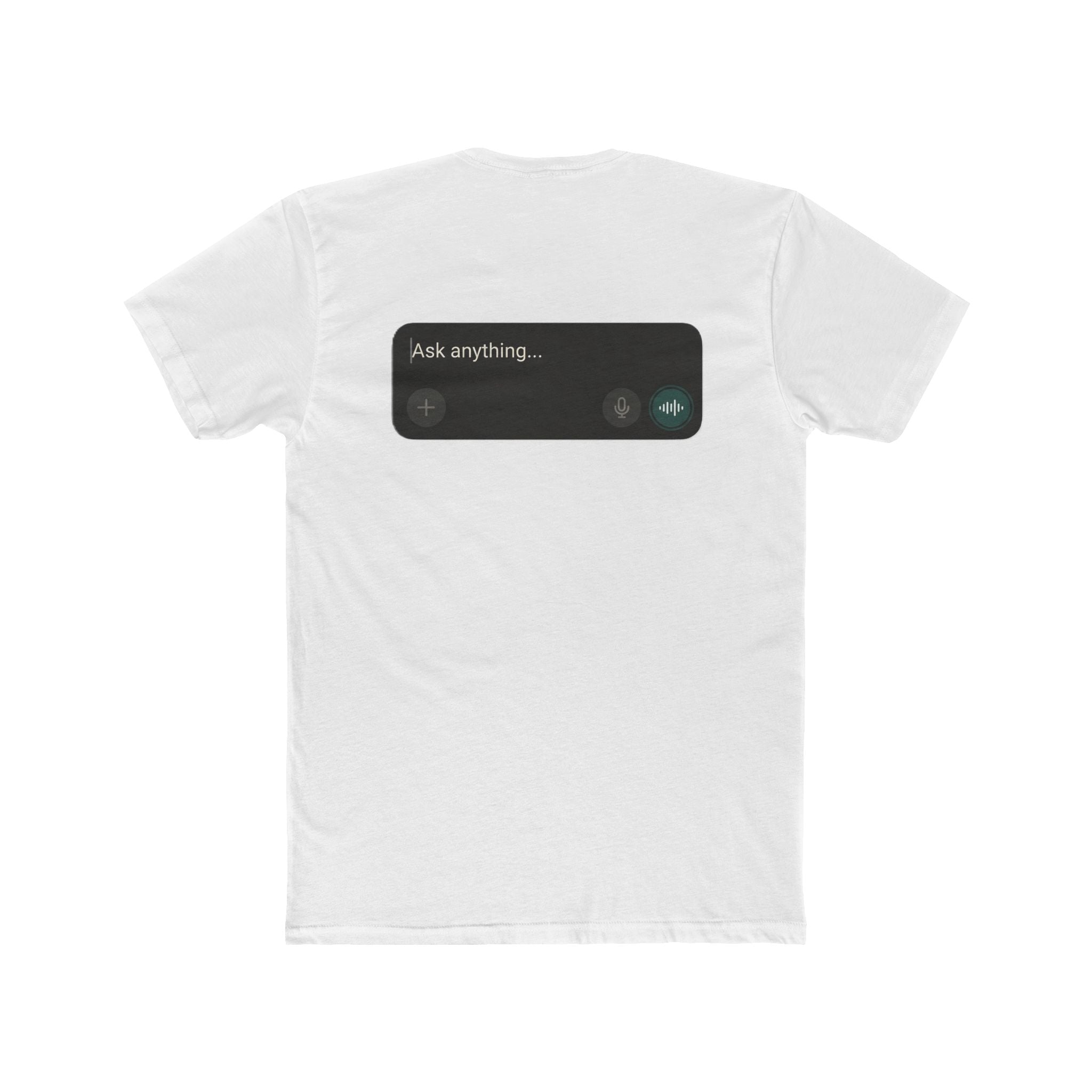 "Ask Anything" Unisex Graphic Tee