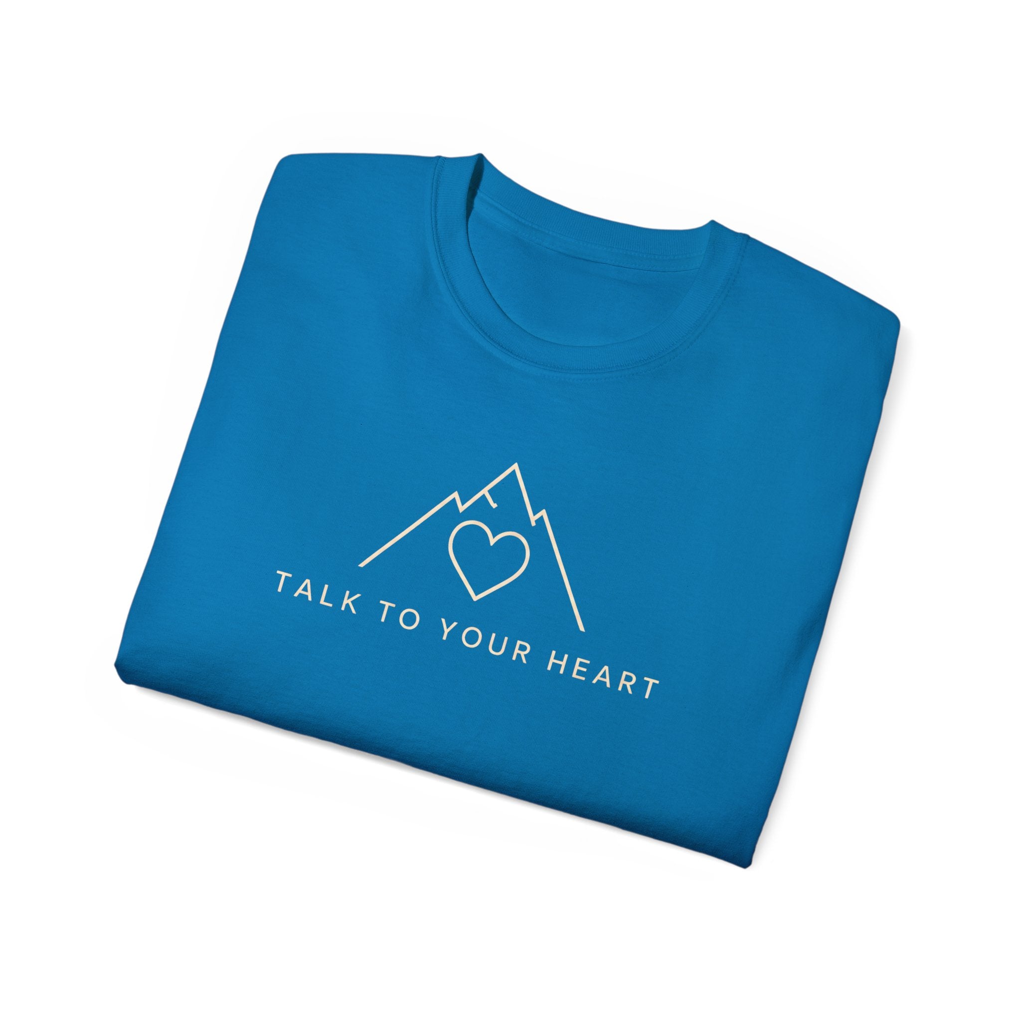Talk to Your Heart Mountain T‑Shirt — "Pause. Reflect. Choose. Act." Inspirational Tee