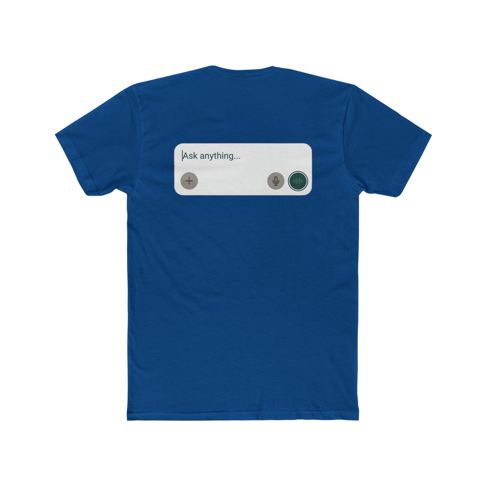 "Ask Anything" Unisex Graphic Tee