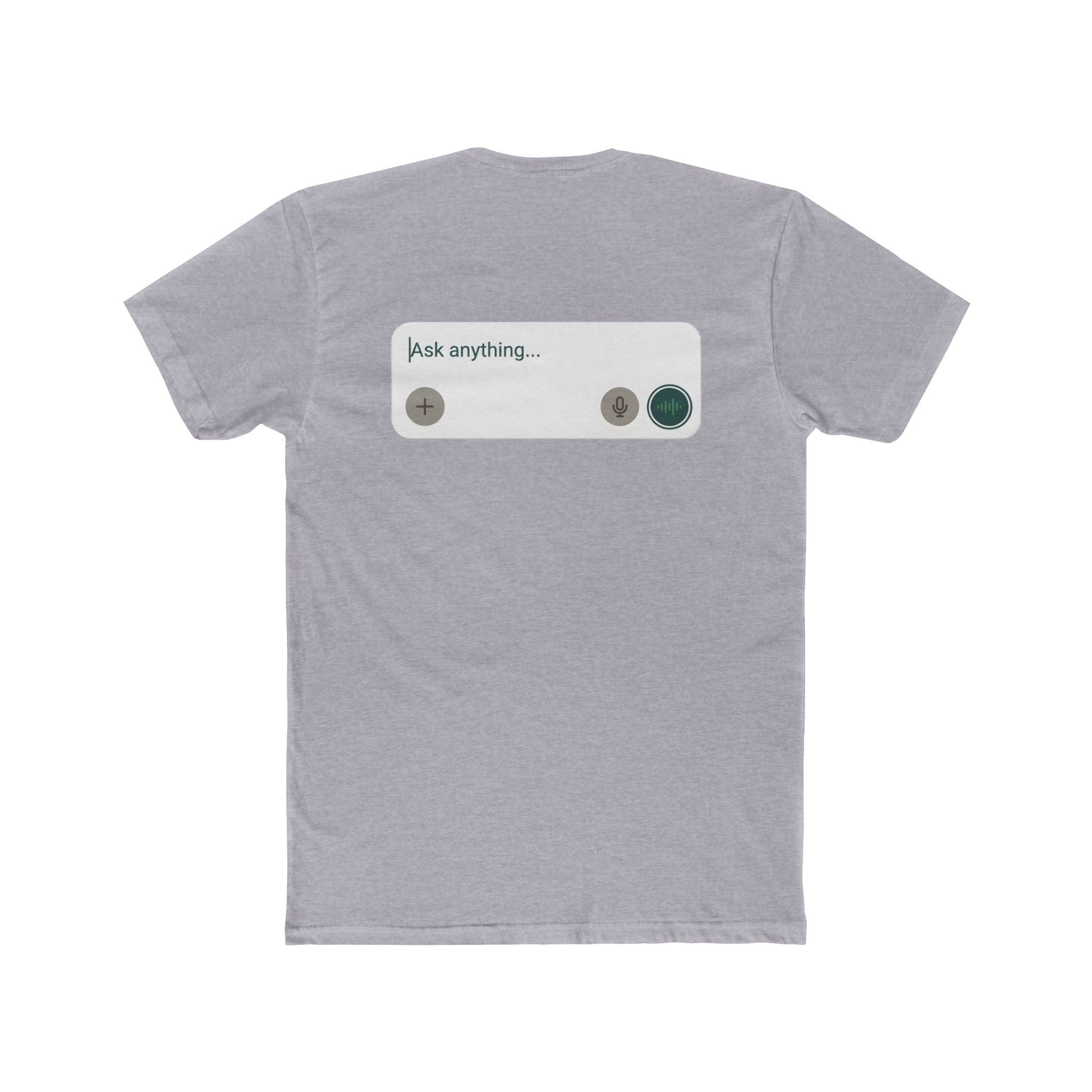 "Ask Anything" Unisex Graphic Tee