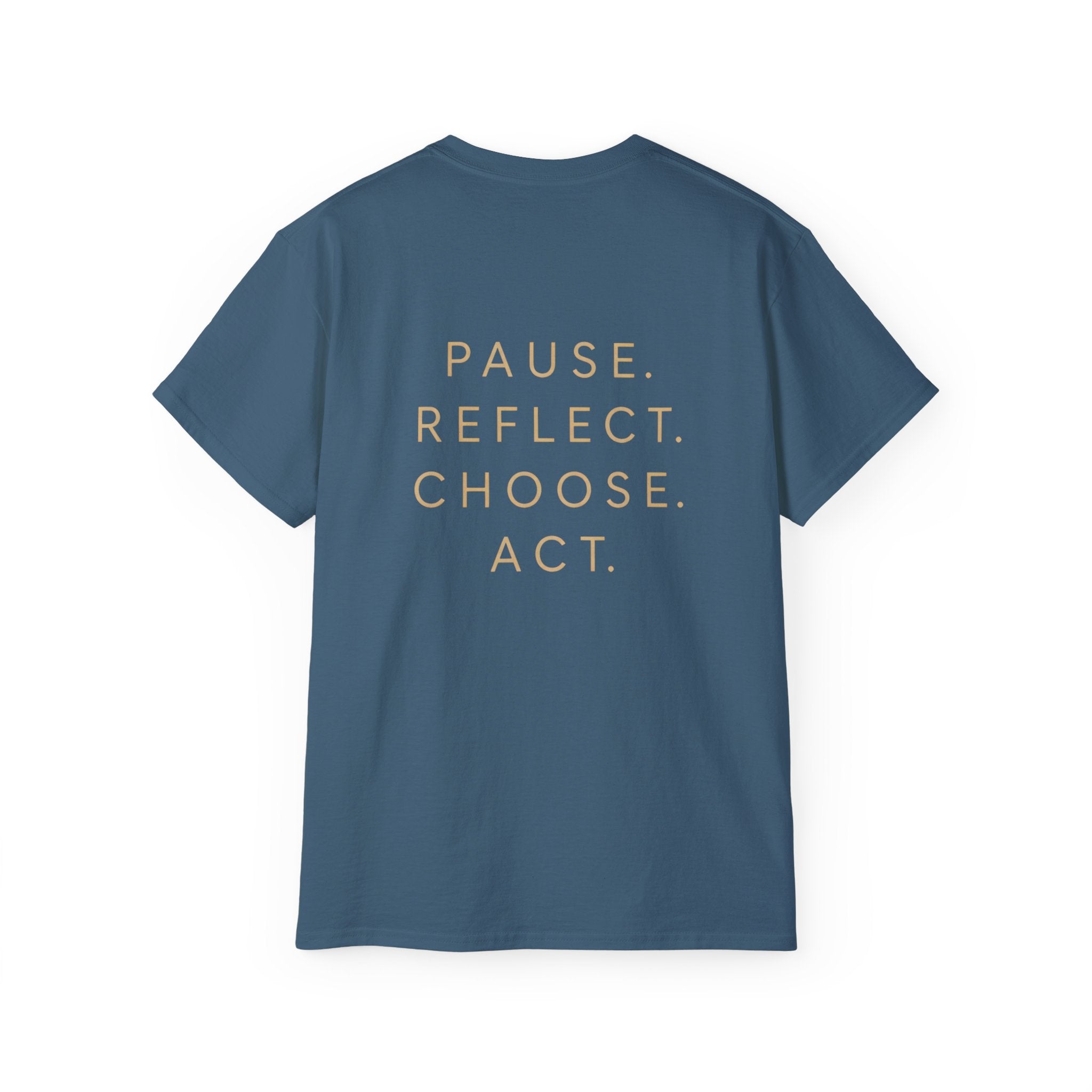 Talk to Your Heart Mountain T‑Shirt — "Pause. Reflect. Choose. Act." Inspirational Tee
